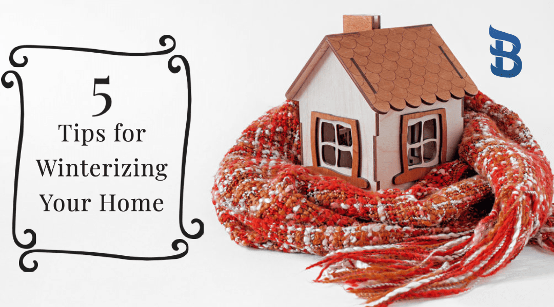 What Are 5 Ways You Can Winterize Your Home?